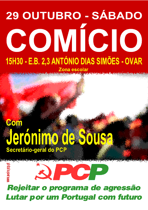 Comício com Jerónimo de Sousa em Ovar